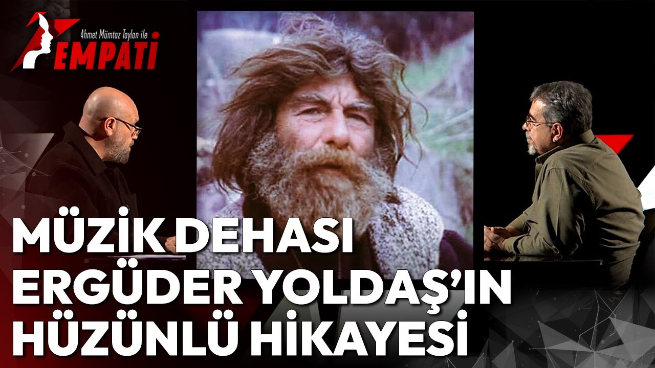 Sultan-ı Yegâh'ın Bestecisi Ergüder Yoldaş'ın Hüzünlü Hikayesi | Ahmet Mümtaz Taylan ile Empati