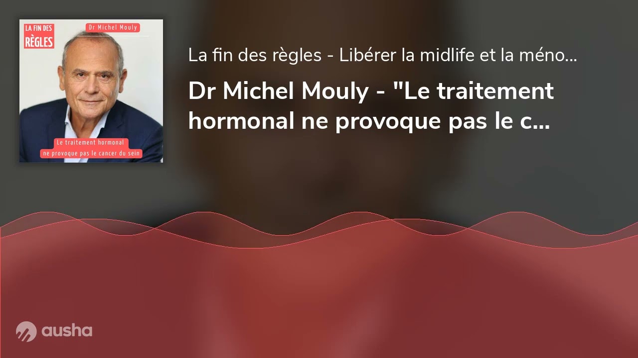 Dr Michel Mouly - 