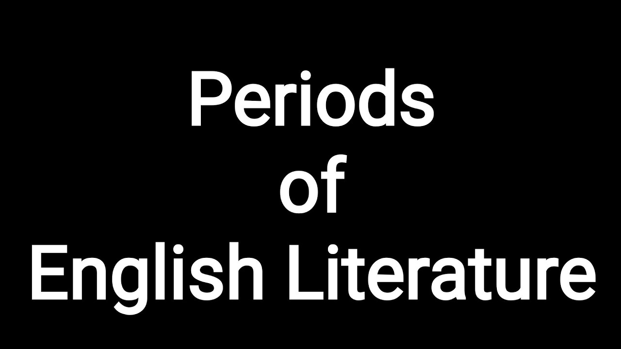Periods of English Literature| Anglo Saxon to Present | History of English Literature (HEL) in Tamil
