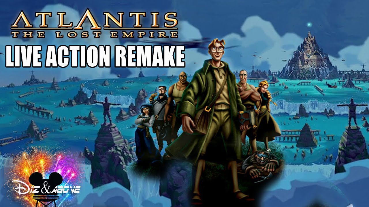 Atlantis The Lost Empire - Tom Holland Disney Live Action Remake