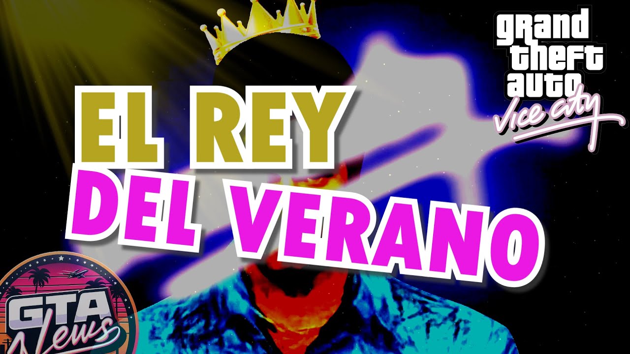 GTA Vice City | El Rey del Verano (Videoclip Oficial)