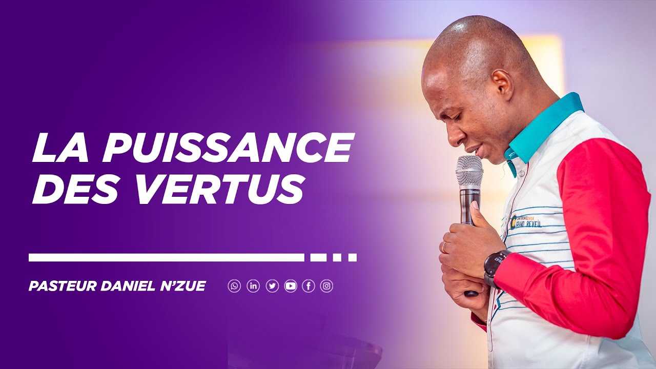 LA PUISSANCE DES VERTUES|| Pasteur Yannick DJATTI