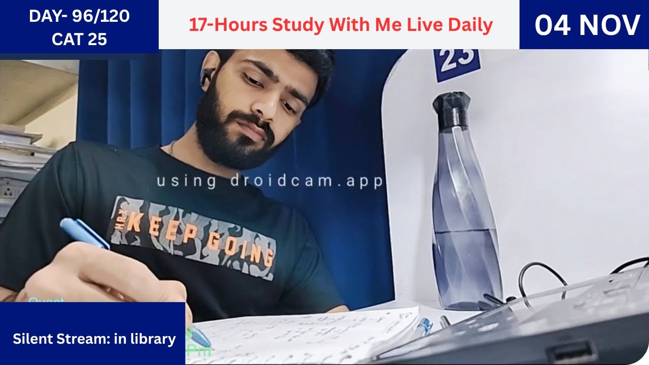 Day 96 of Cracking CAT in 120 Days 📚 | 17-Hour Study With Me | Library Vibes | Let's Begin! 💪