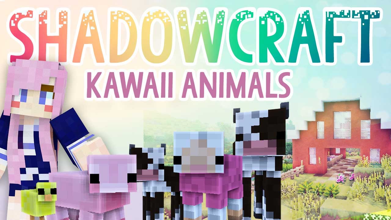 Kawaii Animals | Shadowcraft 2.0 | Ep.7