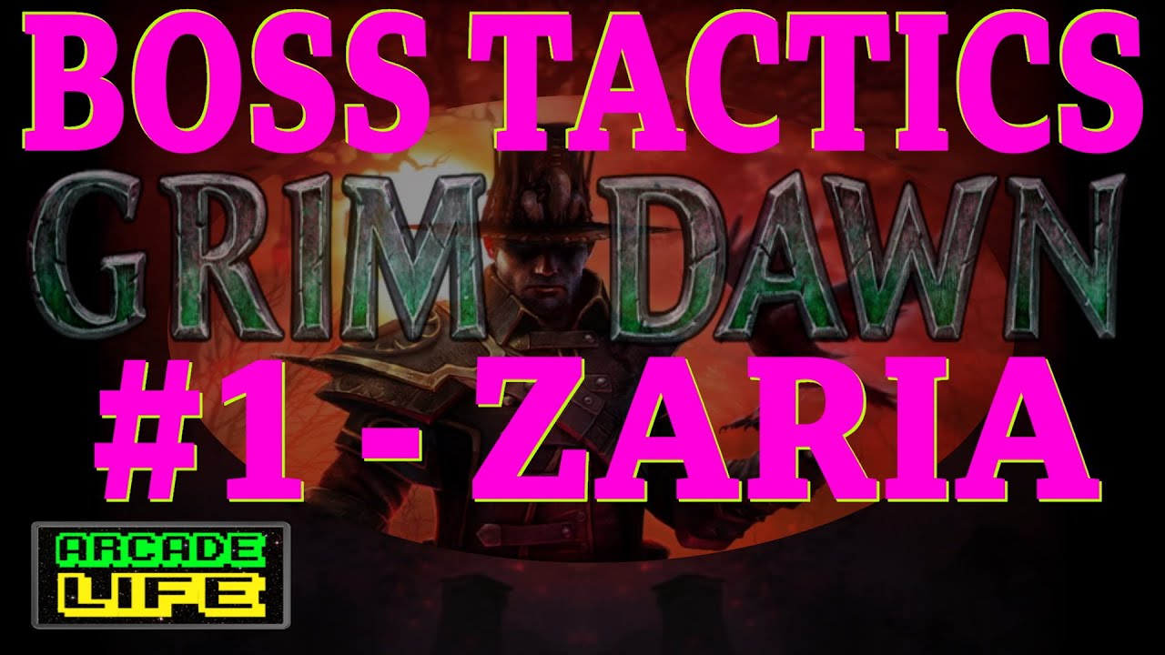 Grim Dawn &mdash; Тактика боя с боссом &mdash; Зария Резчица &mdash; Гайд по прохождению &mdash; Хардкор &mdash; 2022