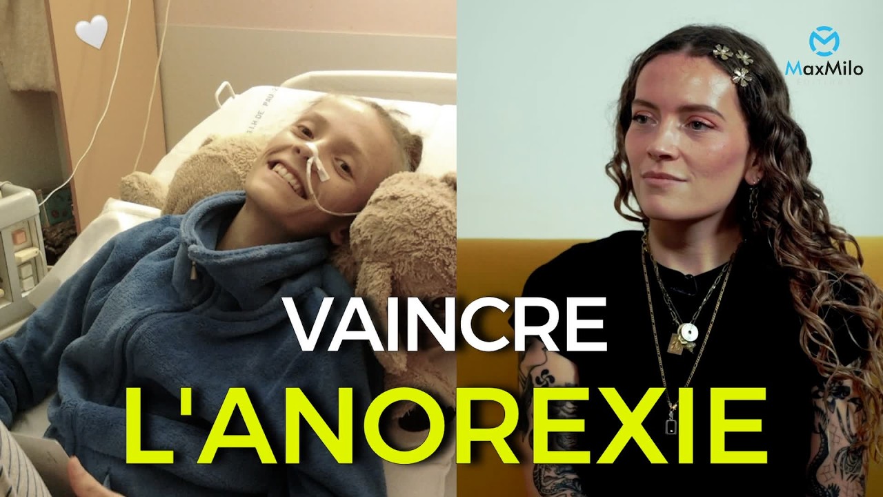 8 ANS DE COMBAT CONTRE L'ANOREXIE - Tous les M&eacute;canismes de cette Maladie - Oihana Bachelet