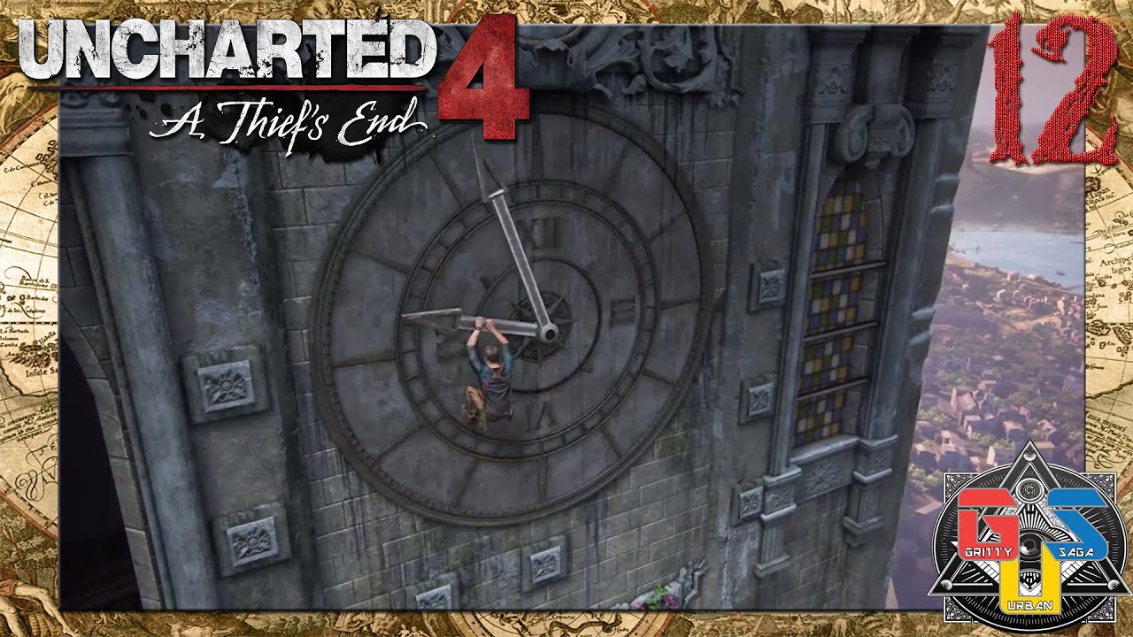 Uncharted 4: A Thief's End - Walkthrough Part 12 | Chapter 11 CLOCK TOWER Puzzle