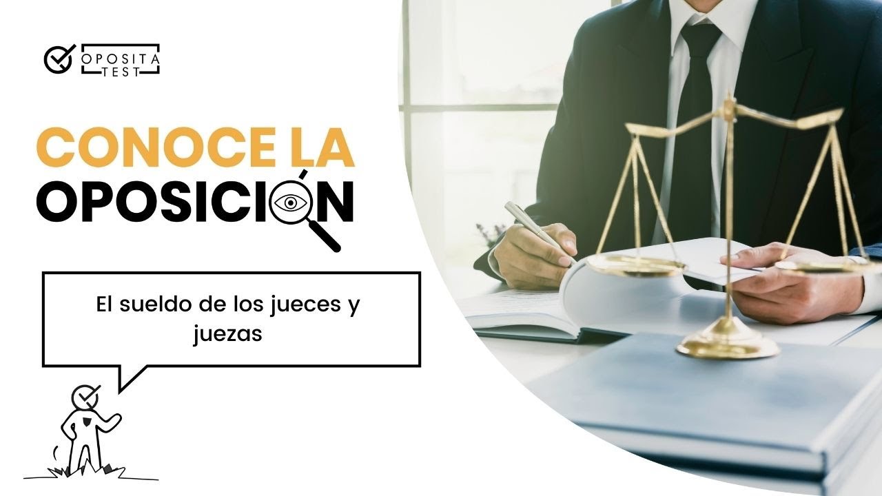 💶 ¿Cuál es el sueldo de los jueces y juezas?
