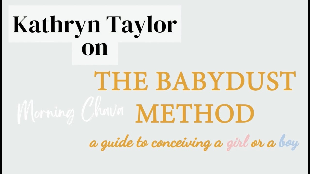 EP 257: The Babydust Method with Kathryn Taylor