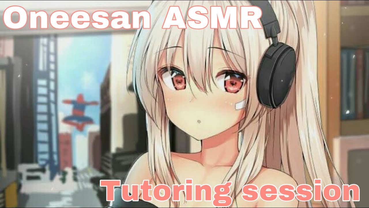 Oneesan ASMR | Special Request | Tutoring Head Pats | Glasses Voices
