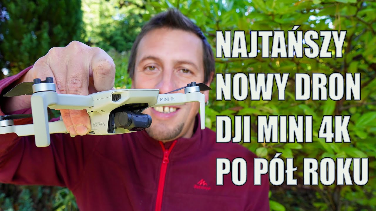 Najtańszy nowy dron DJI - Mini 4K - po 5 miesiącach latania. Czy było warto?