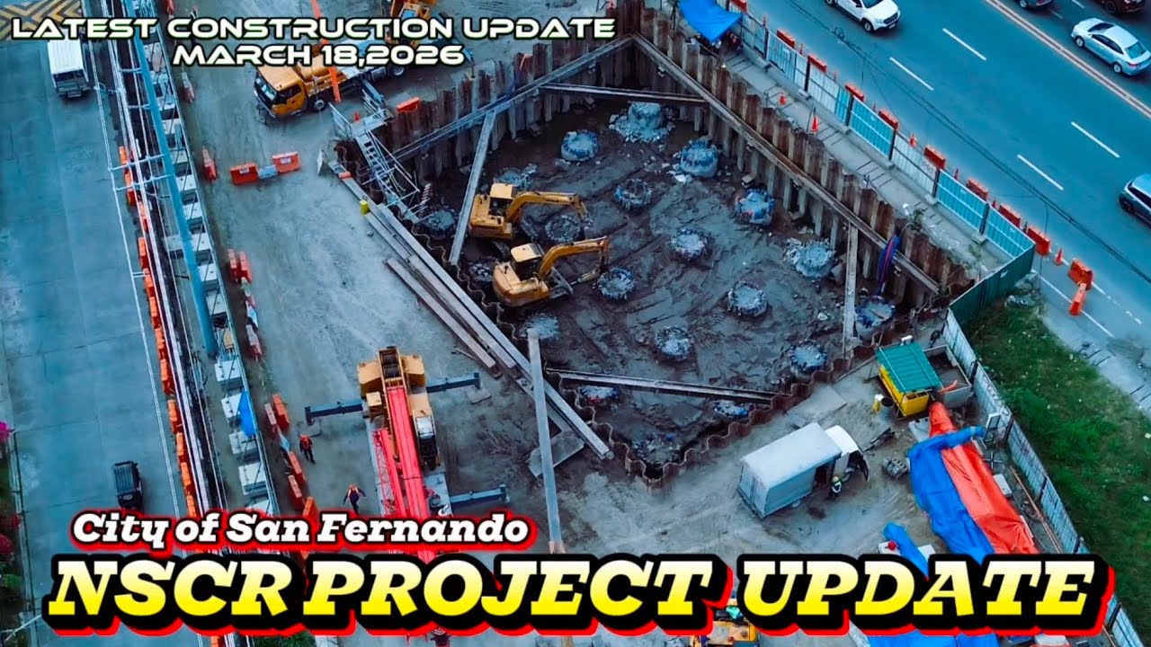 NSCR Project Update in San Fernando | March 18,2026