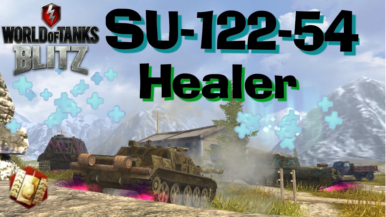 WOT Blitz SU-122-54 10 000 HP Healed // Burning Games