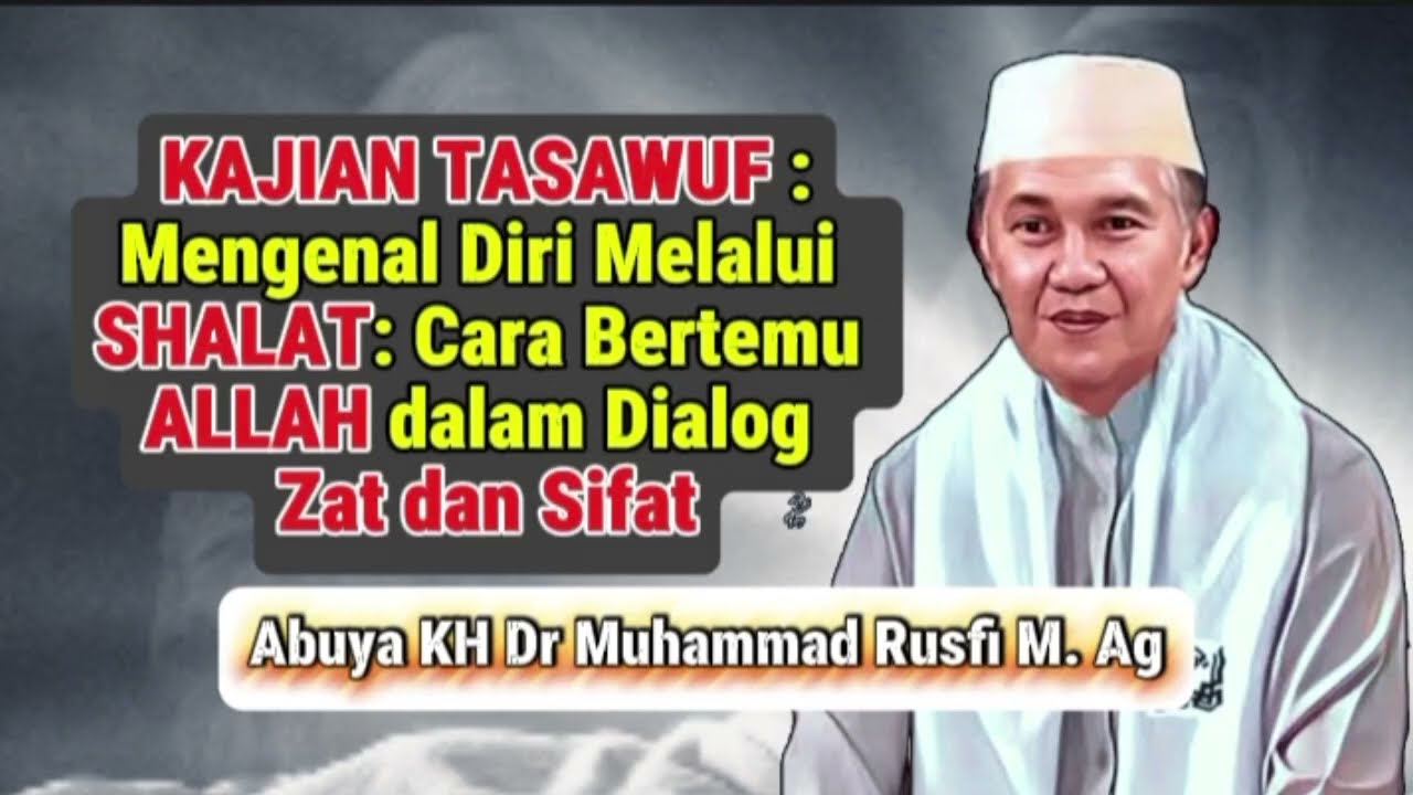 Mengenal Diri Melalui Shalat: Cara Bertemu Allah dalam Dialog Zat dan Sifat