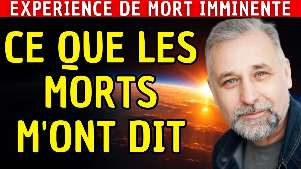 LES MORTS SONT VIVANTS : Je révèle TOUT ce que j'ai vu | EMI – Expérience de Mort Imminente