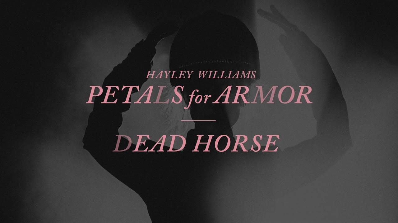 Hayley Williams &ndash; Dead Horse [Official Audio]