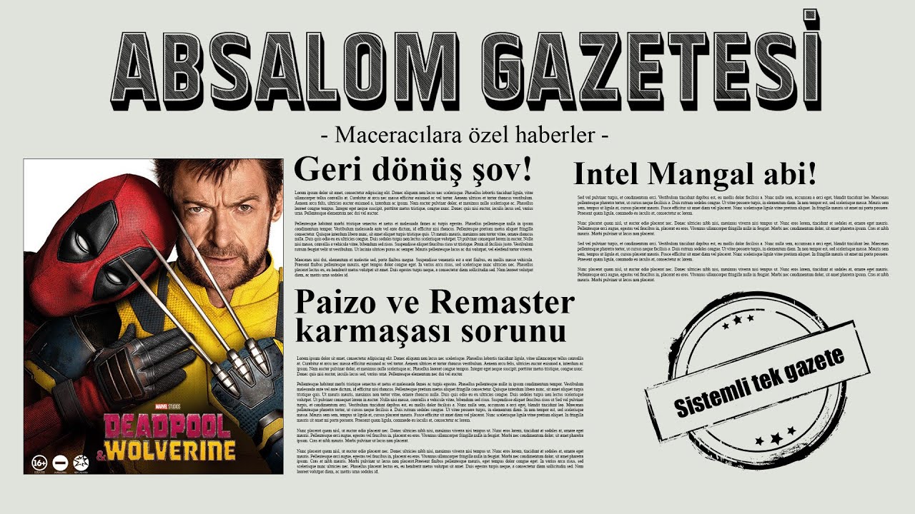 Absalom Gazetesi - Geri döndük ! (ve arada olan bazı haberler)