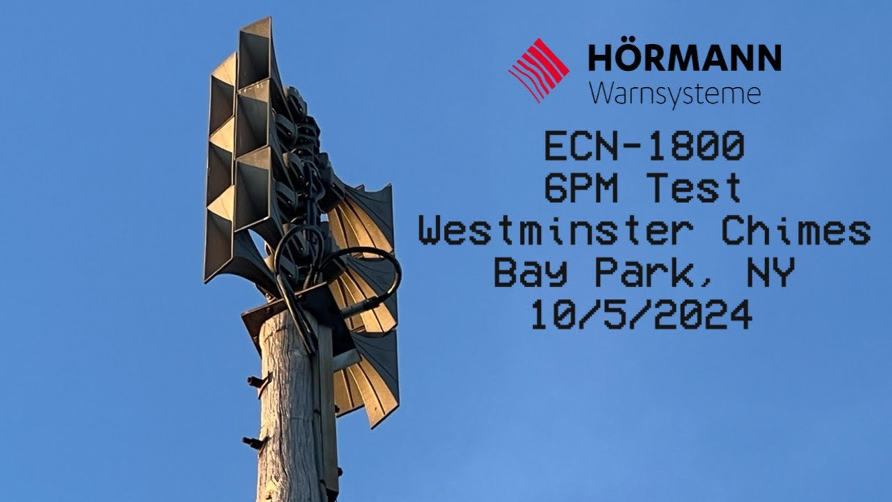 Hörmann ECN-1800 - 6PM Test - Westminister Chimes - Bay Park, NY - 10/5/2024