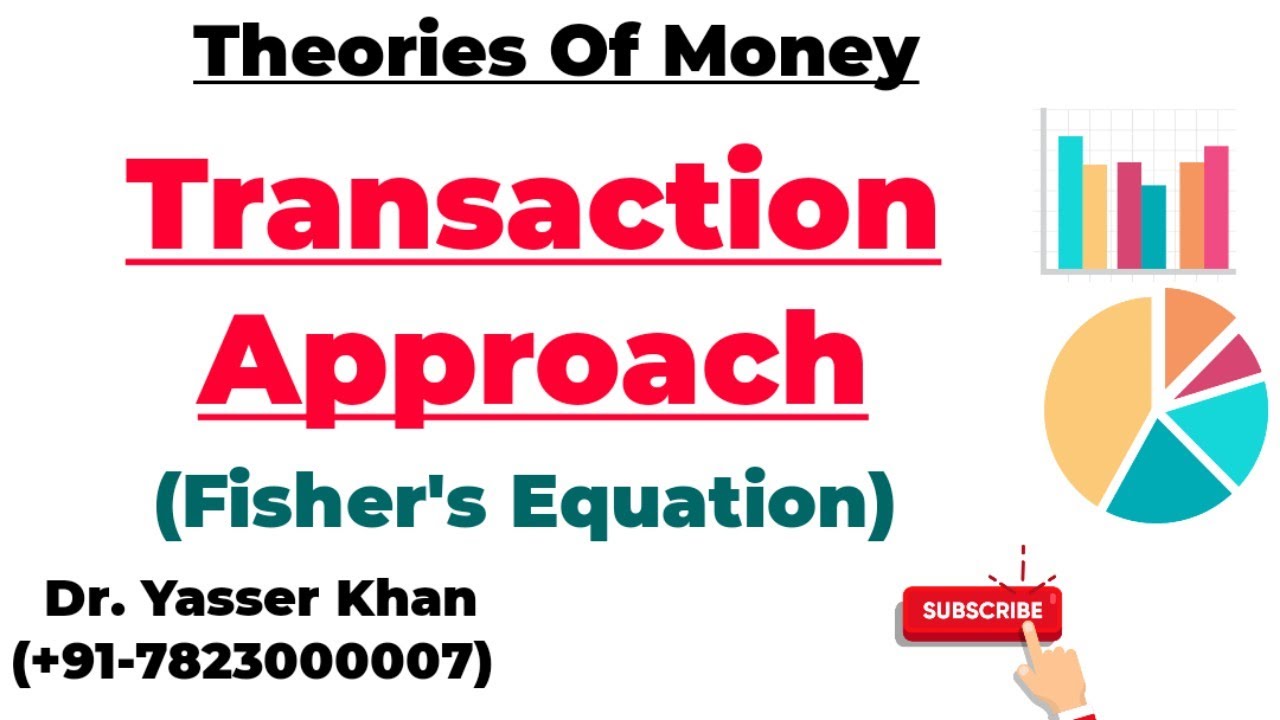 Transaction Approach | Fisher's Equation | Theories Of Money | Macroeconomics | Economics | CUET UGC