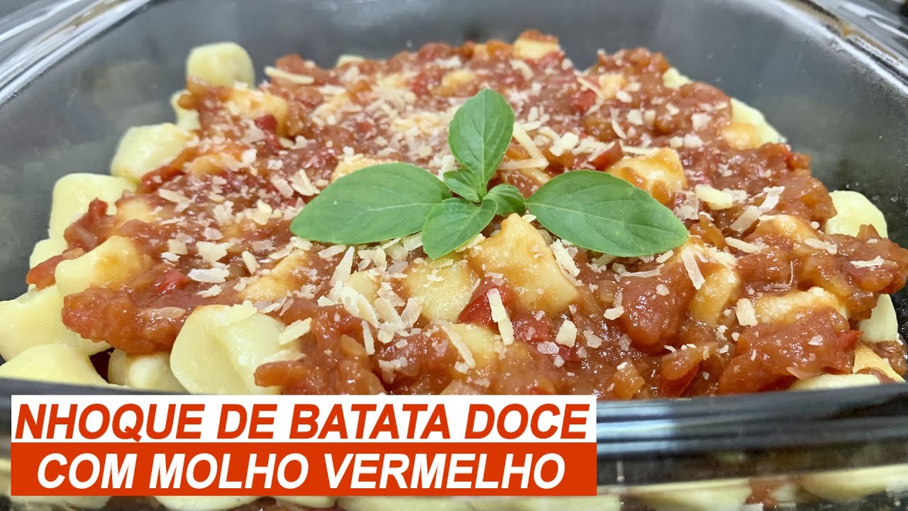 NHOQUE DE BATATA DOCE COM MOLHO VERMELHO | HORA DO GRUDE