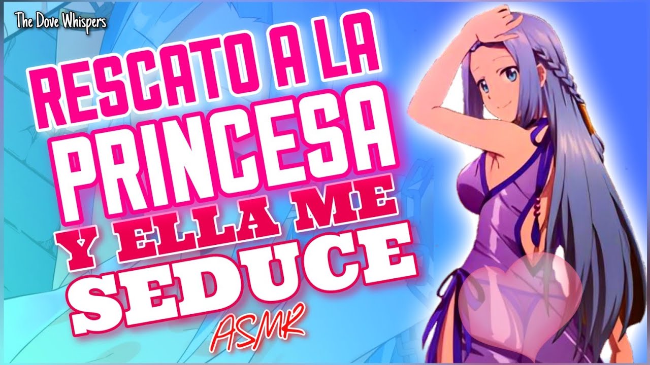 ¡Esposos!💜~PRINCESA Caprichosa me Seduce~ ASMR Roleplay Anime