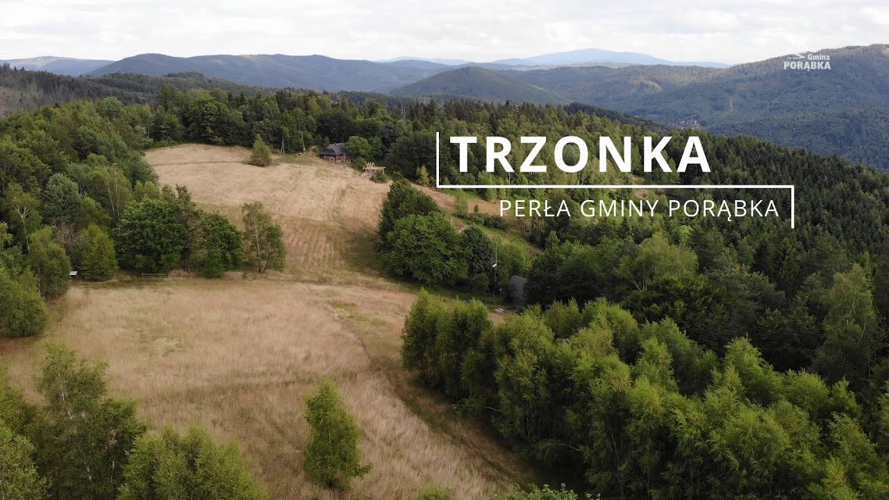 Trzonka - perła gminy Porąbka
