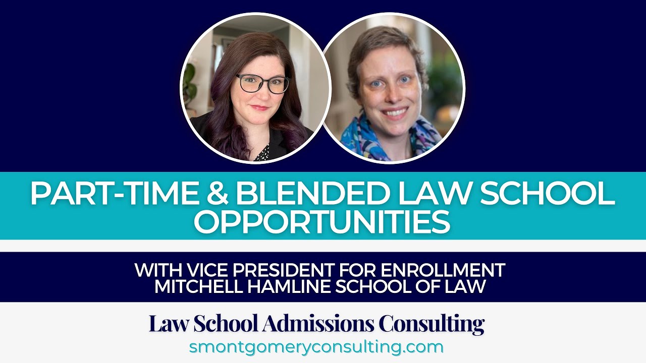 Part-Time & Blended Law School Opportunities with Mitchell Hamline School of Law (2023)