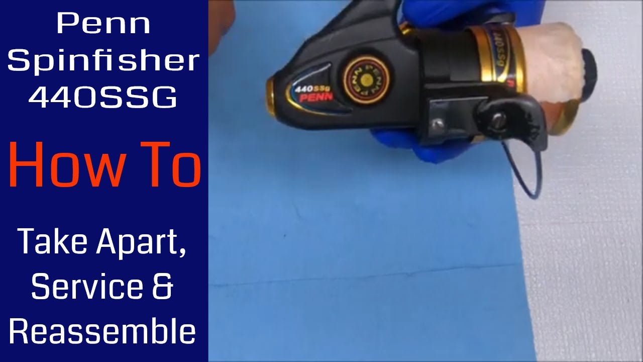 Penn Spinfisher 440SSG Fishing Reel - How to take apart, service and reassemble