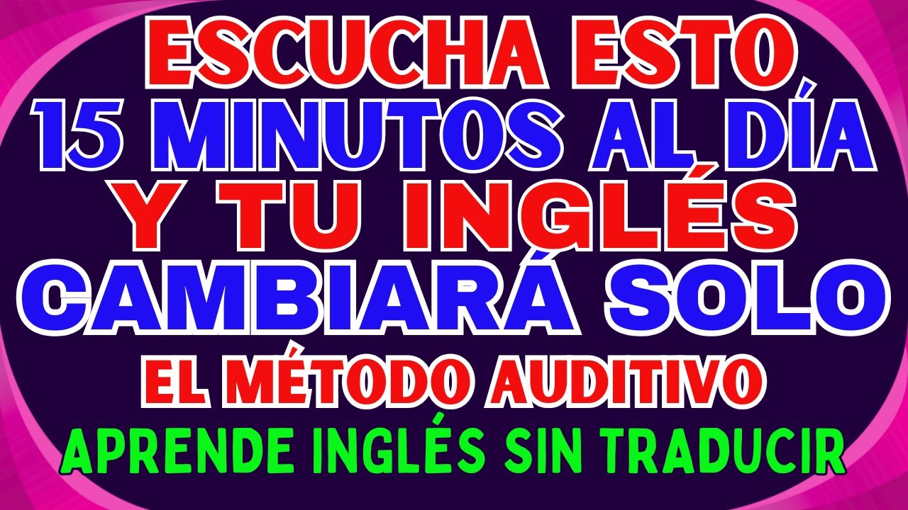 😱 ESCUCHA ESTO 15 MINUTOS AL DÍA Y TU INGLÉS CAMBIARÁ SOLO 🎧🇺🇸