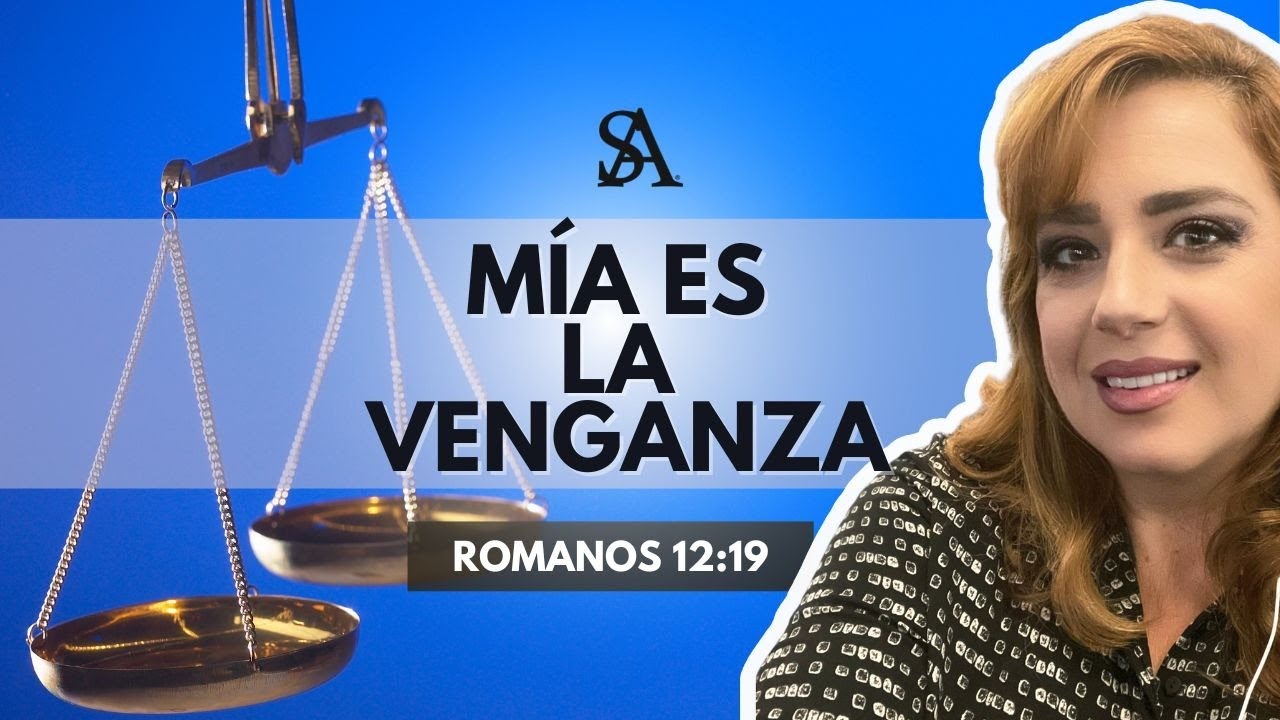 Mia es la venganza DICE El Señor