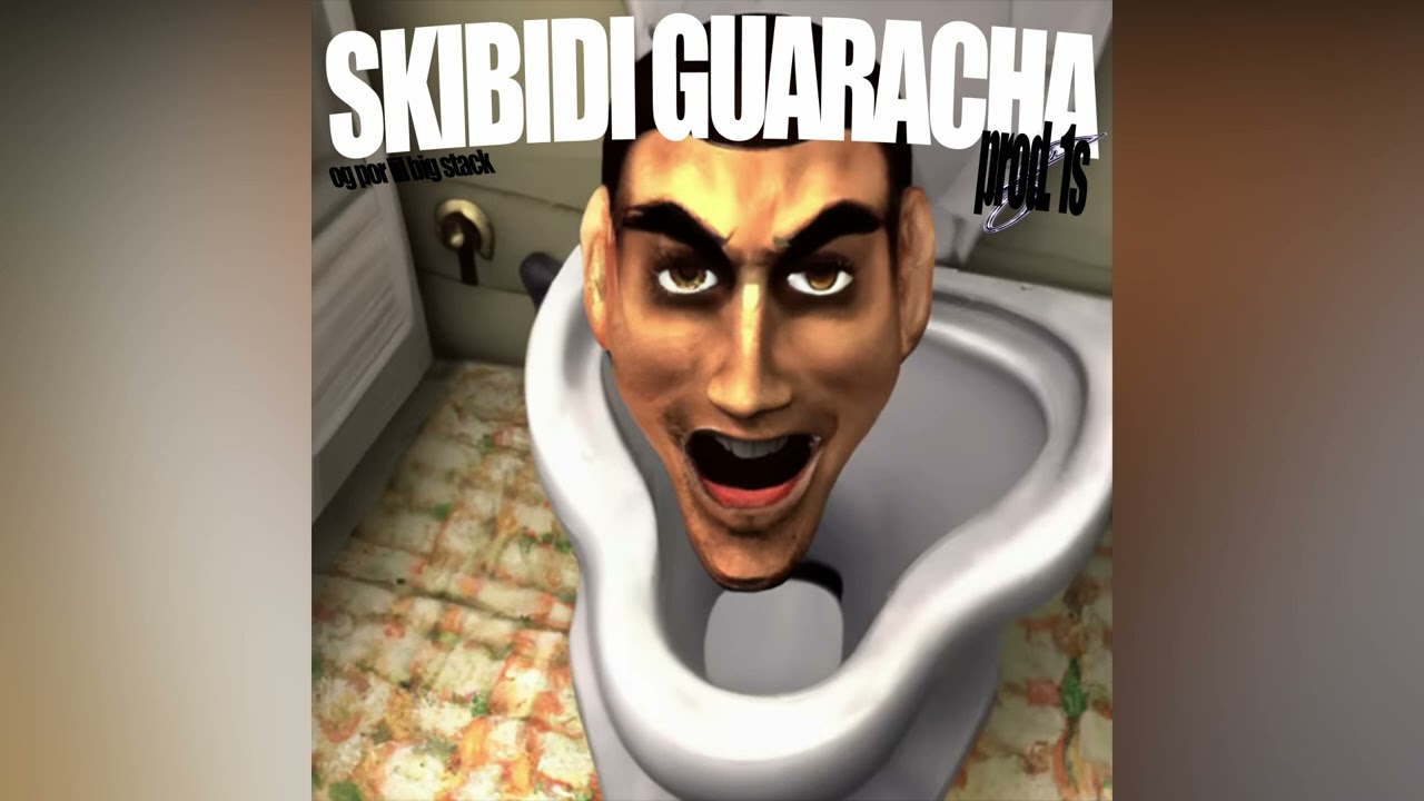 SKIBIDI TOILET (GUARACHA)