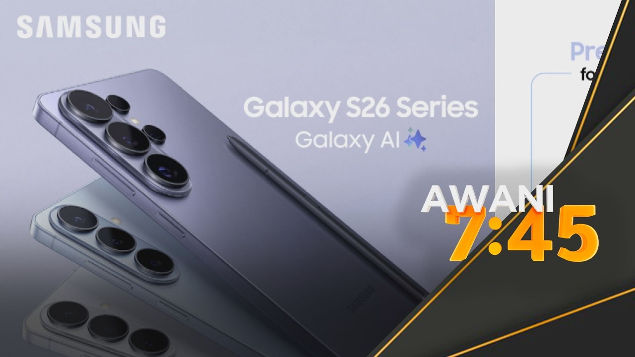 Samsung lancar Galaxy S26 diperkasa AI paling intuitif