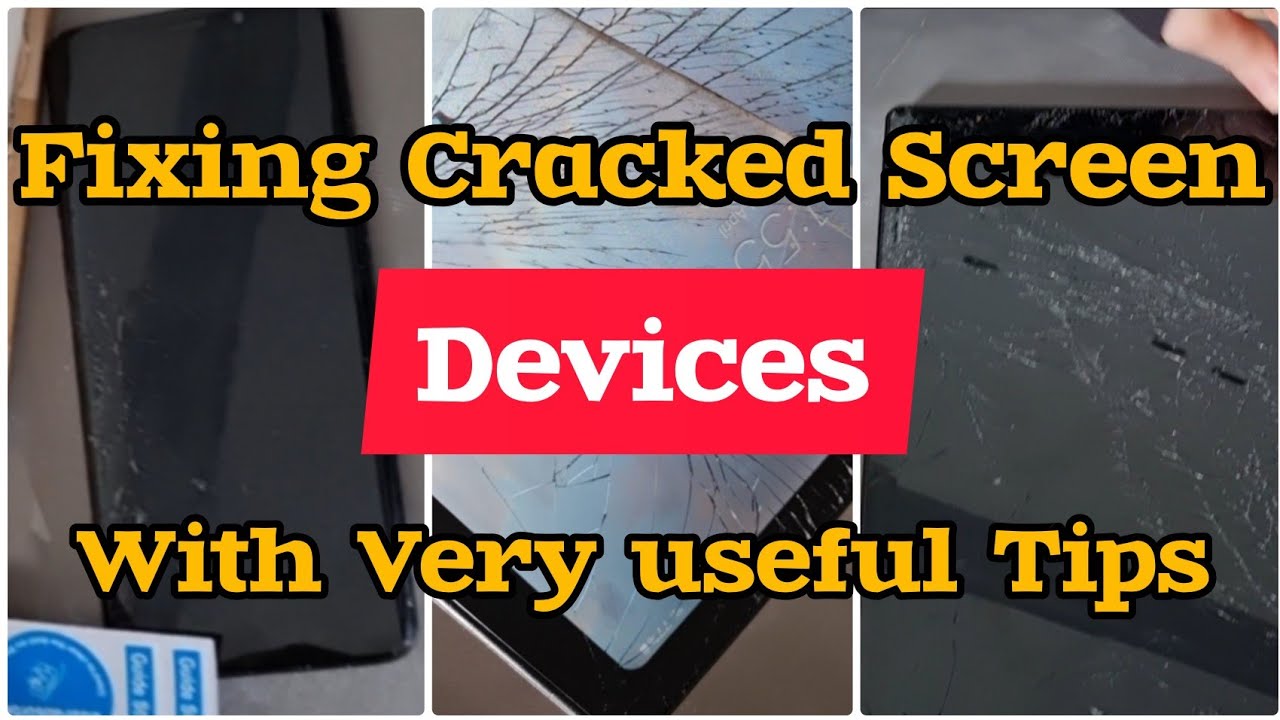 How To Make Old & New Cracked Screen Devices Useful & Handy | Making Cracked Screen Devices Useable