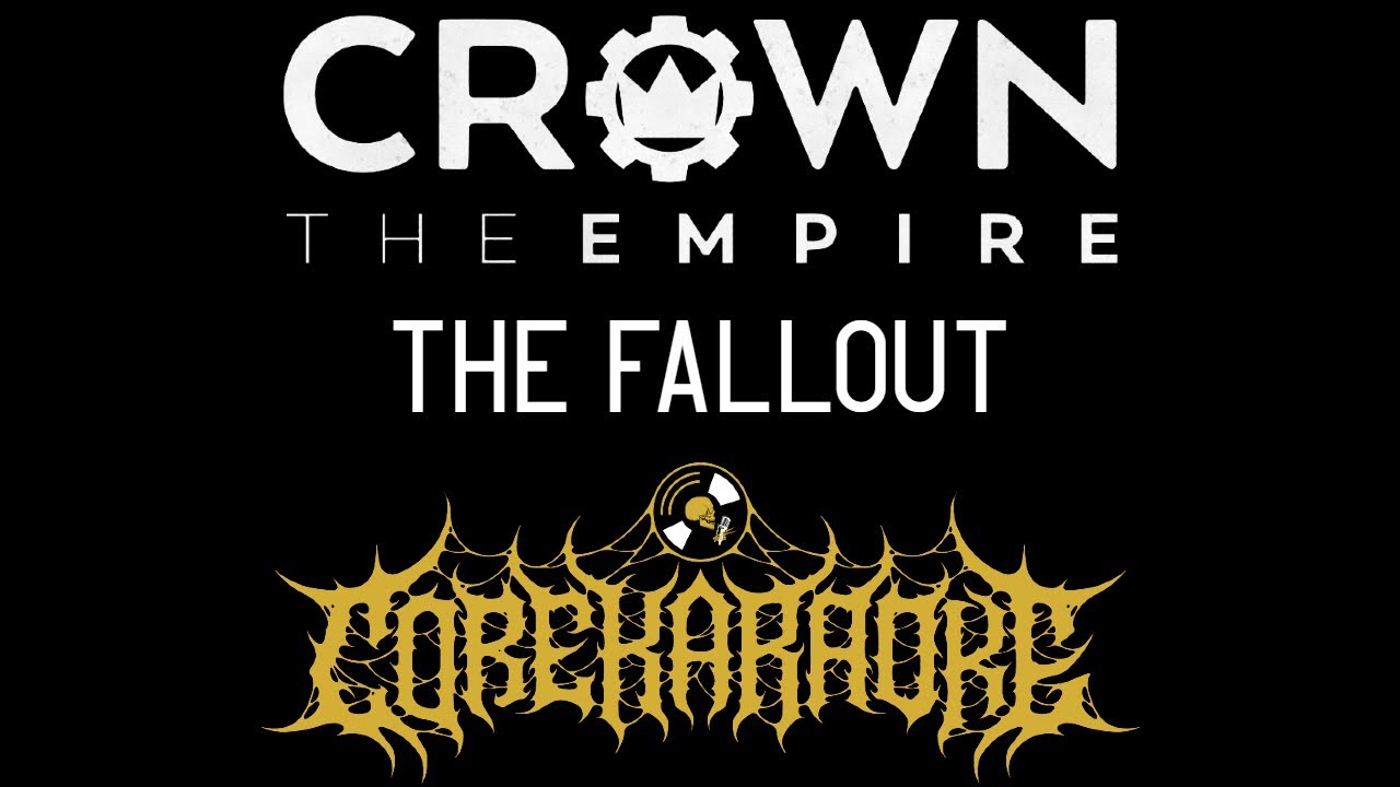Crown The Empire - The Fallout [Karaoke Instrumental]
