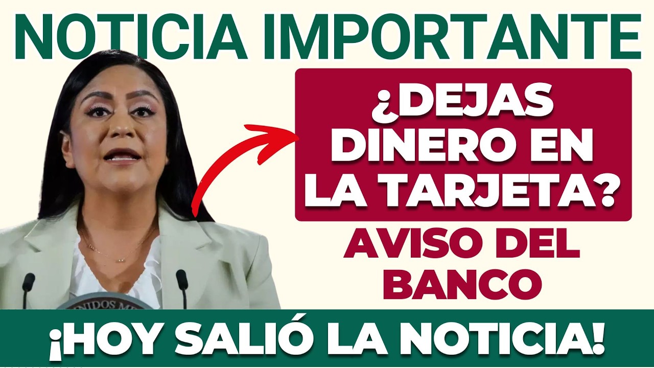 Banco del Bienestar 🚨 Aviso URGENTE a adultos mayores