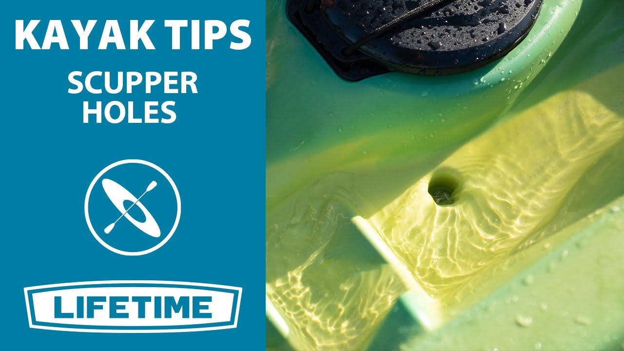 What Are Scupper Holes? | Kayaking Tips