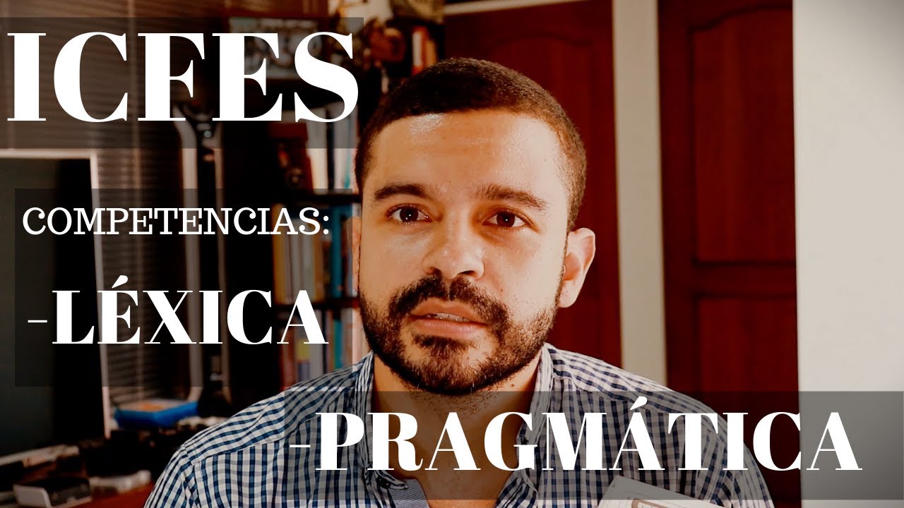 ICFES Competencia Léxica y Pragmática - Inglés