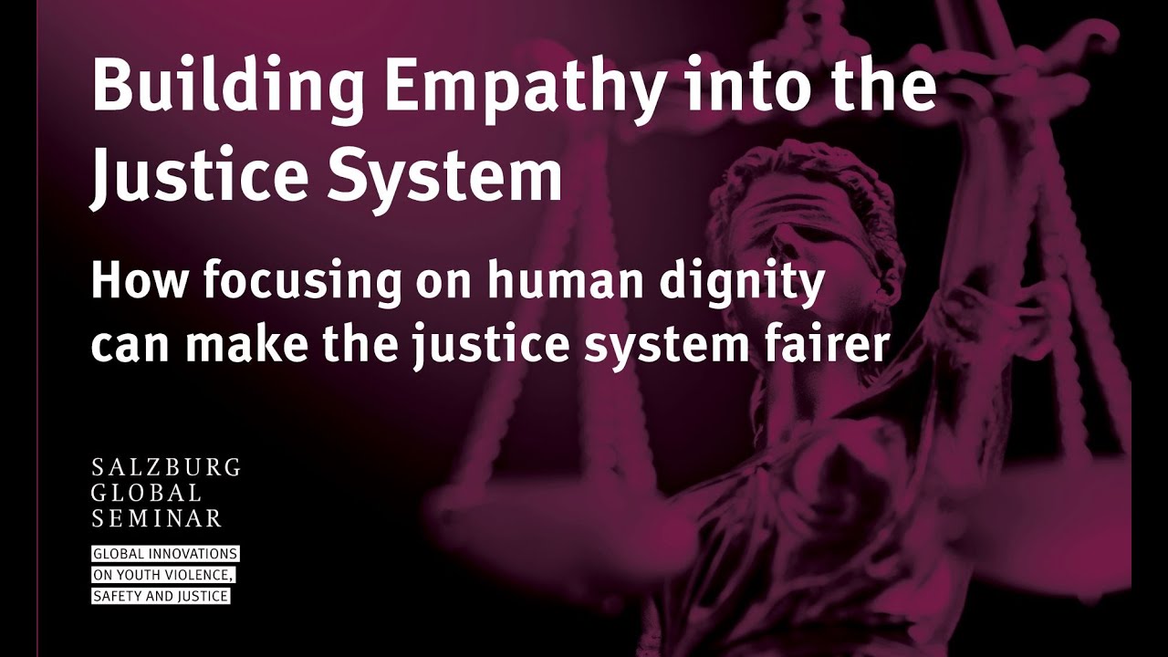 Building Empathy into the Justice System