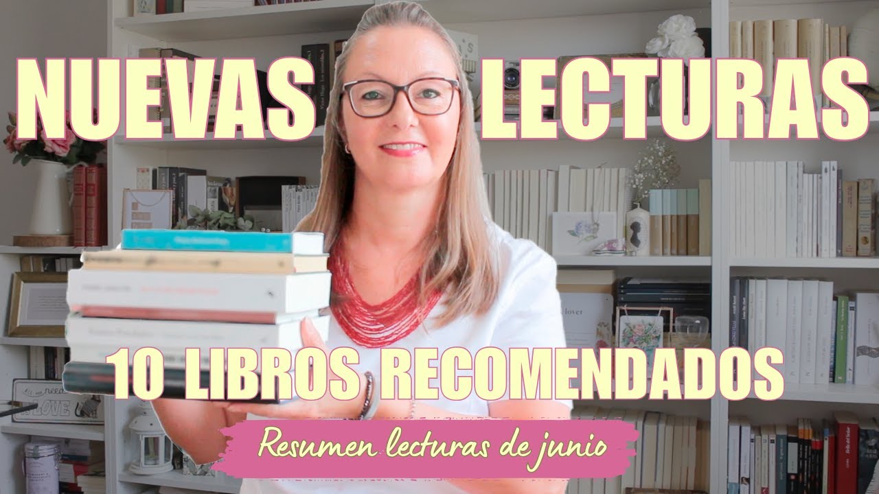 NUEVAS LECTURAS RECOMENDADAS || RESUMEN LECTURAS