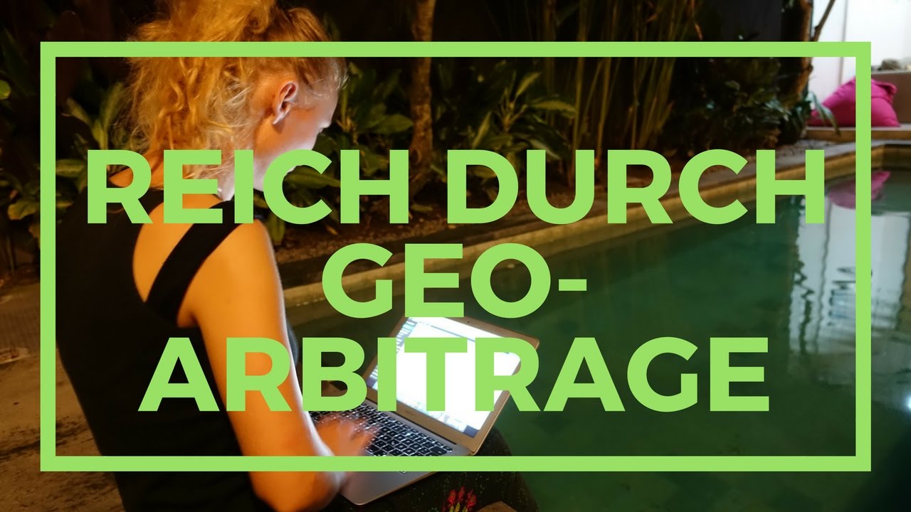 Reich Durch Geo-Arbitrage.. 💰 Was Ist Das?