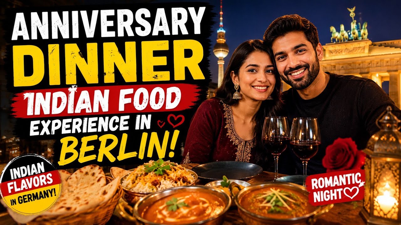 Anniversary Dinner and Indian Food Experience  in Amrit Restaurant Berlin
