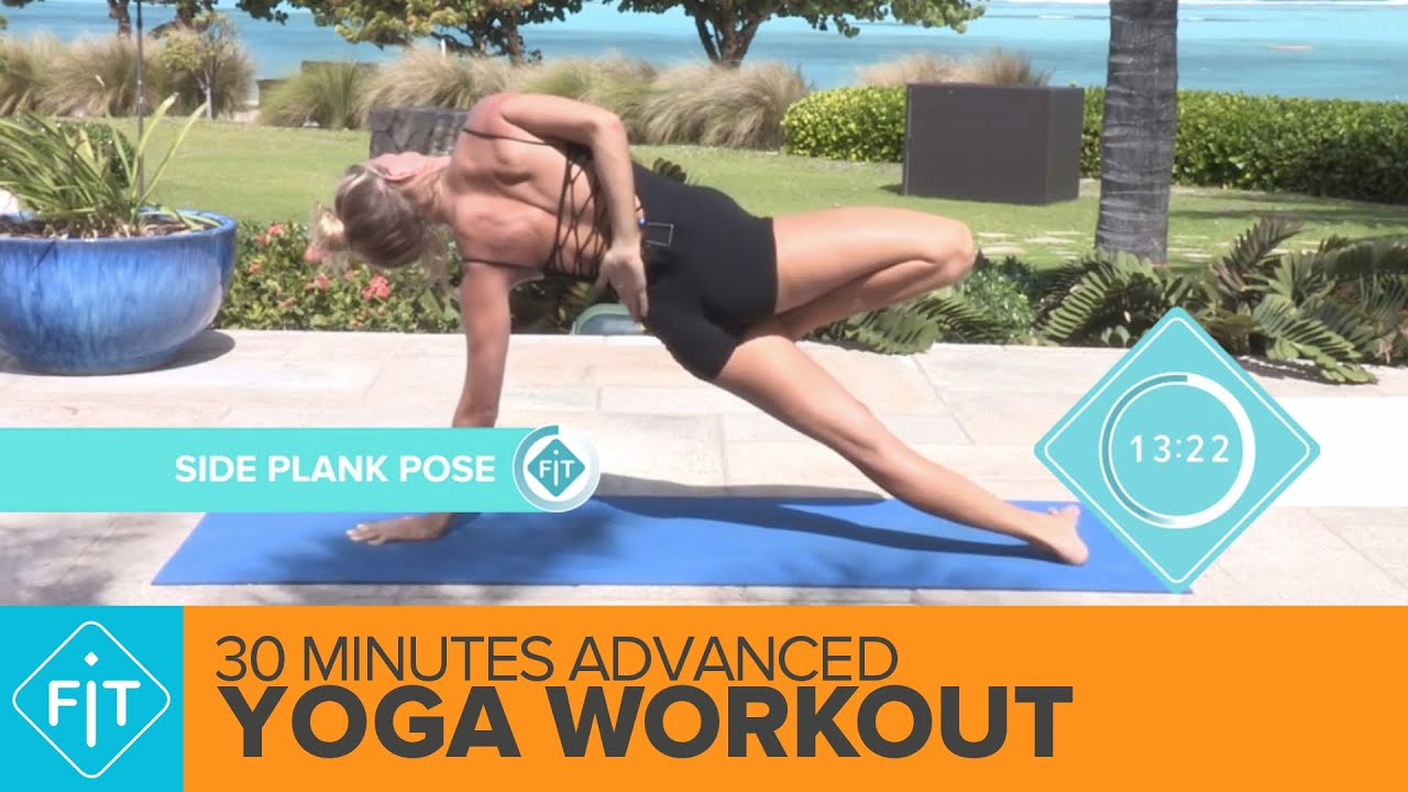 Advanced Yoga Workout 30 Minutes