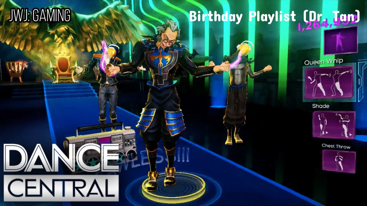 Dance Central 3 - Dr. Tan's Birthday Playlist 2023