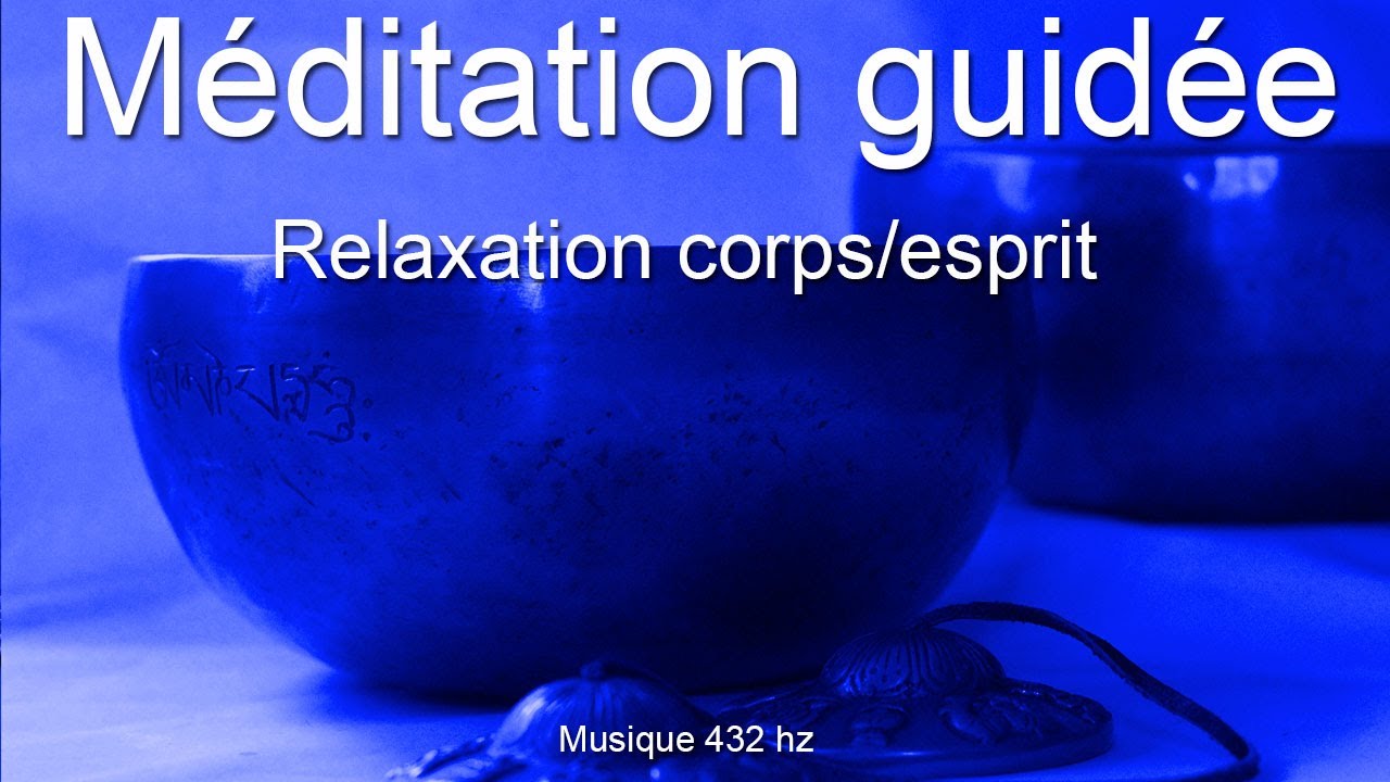 Méditation guidée - Relaxation corps/esprit avec les bols tibétains - Soin sonore - Ondes Apha