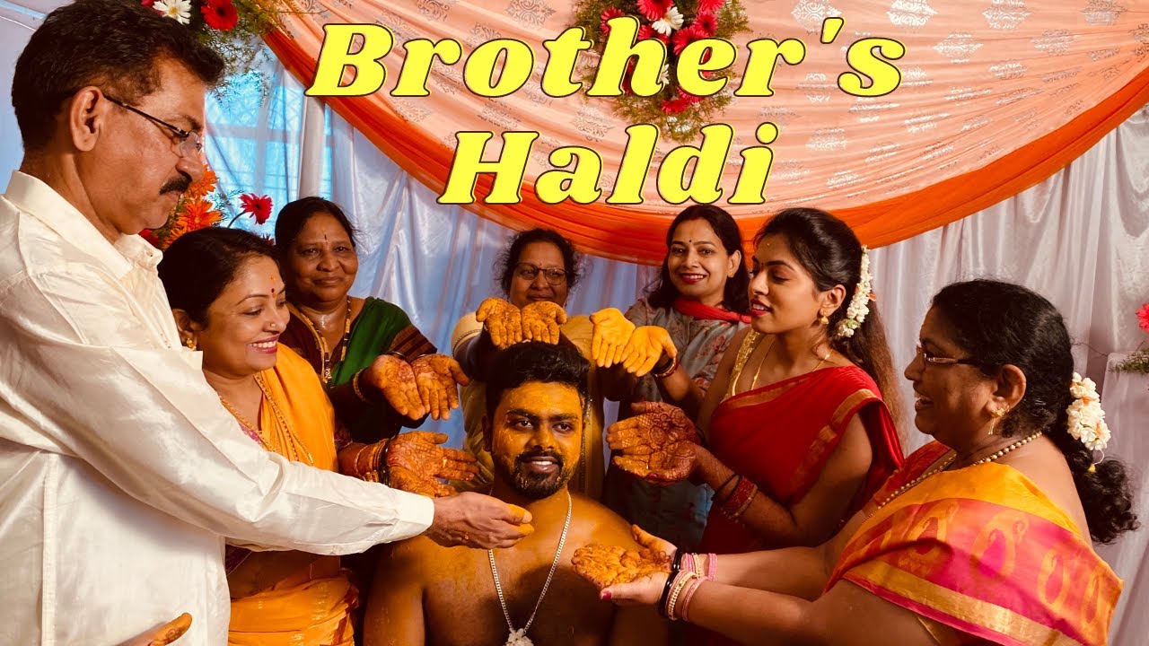 Brother's Haldi | Intimate Haldi at home | Groom Haldi | South Indian Haldi Ceremony