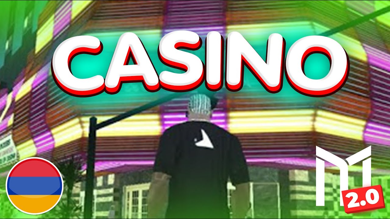 ԼԱՎ ԿԼԻՆԵՐ ԵԹԵ ՉՄՏՆԵԻ ԿԱԶԻՆՈ...🤬 Heraxosain GTA SAMP Hayeren