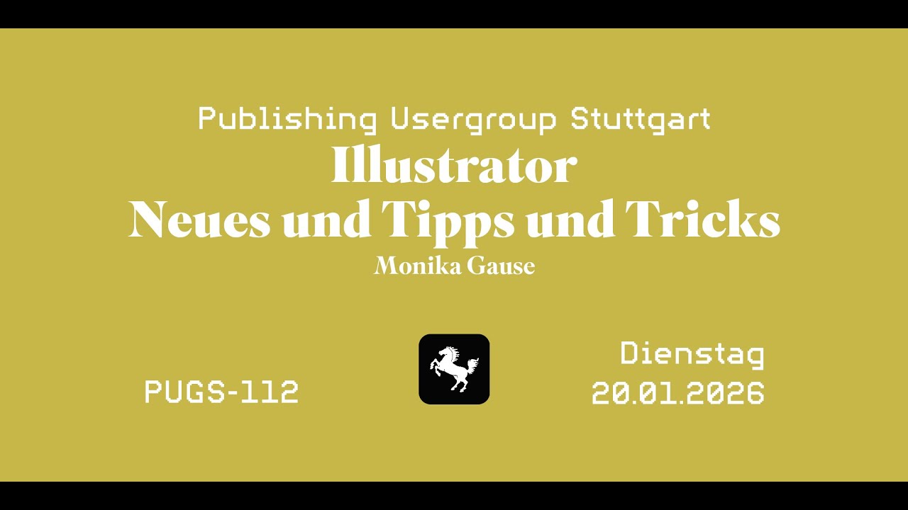 PUG Stuttgart #112 Illustrator mit Monika Gause