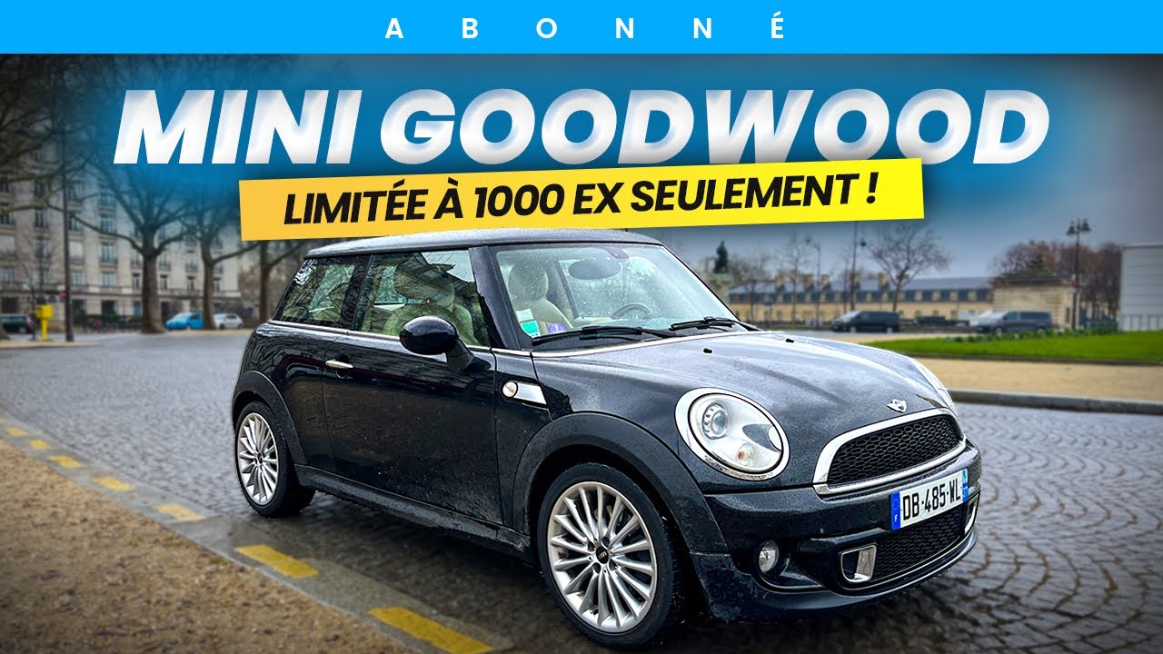 MINI GOODWOOD : Une MINI exceptionnelle sortie des usines de ROLLS !