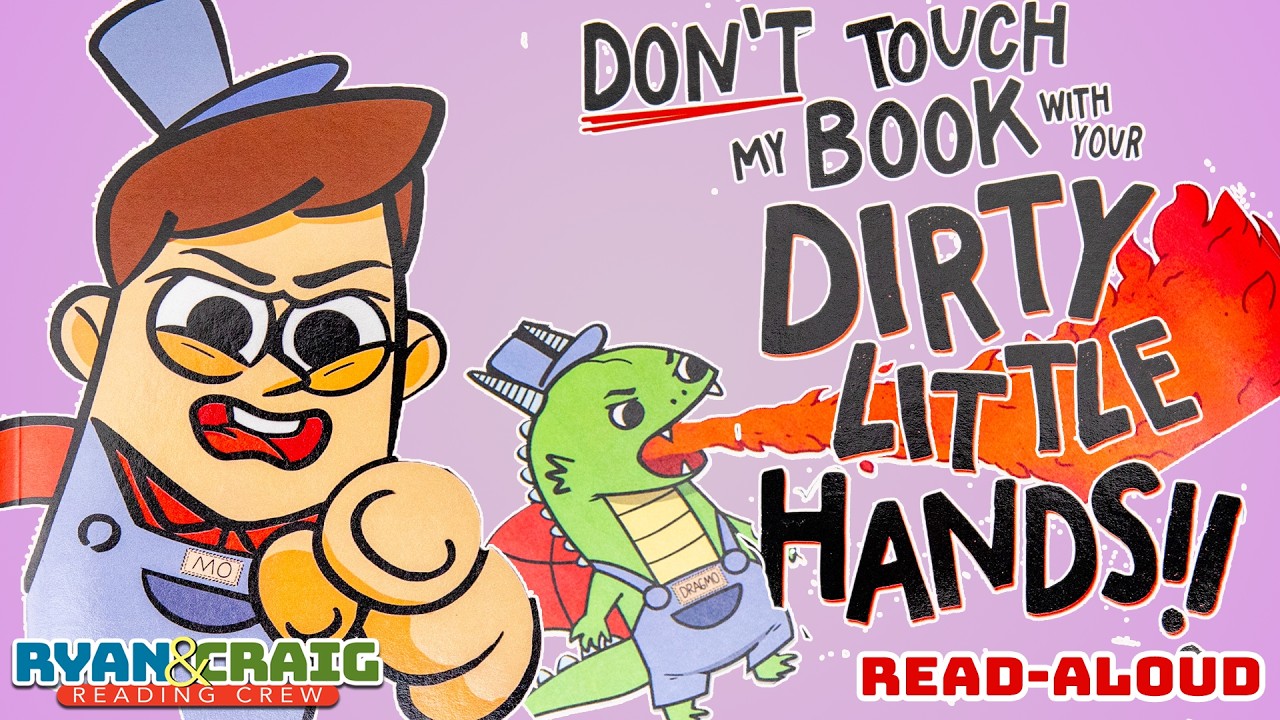 READ ALOUD | Don't Touch My Book With Your Dirty Little Hands | Ryan & Craig
