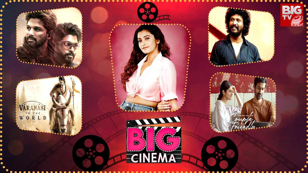Big Cinema Exclusive Updates | Tollywood To Bollywood | Latest Movie Updates | BIG TV ET